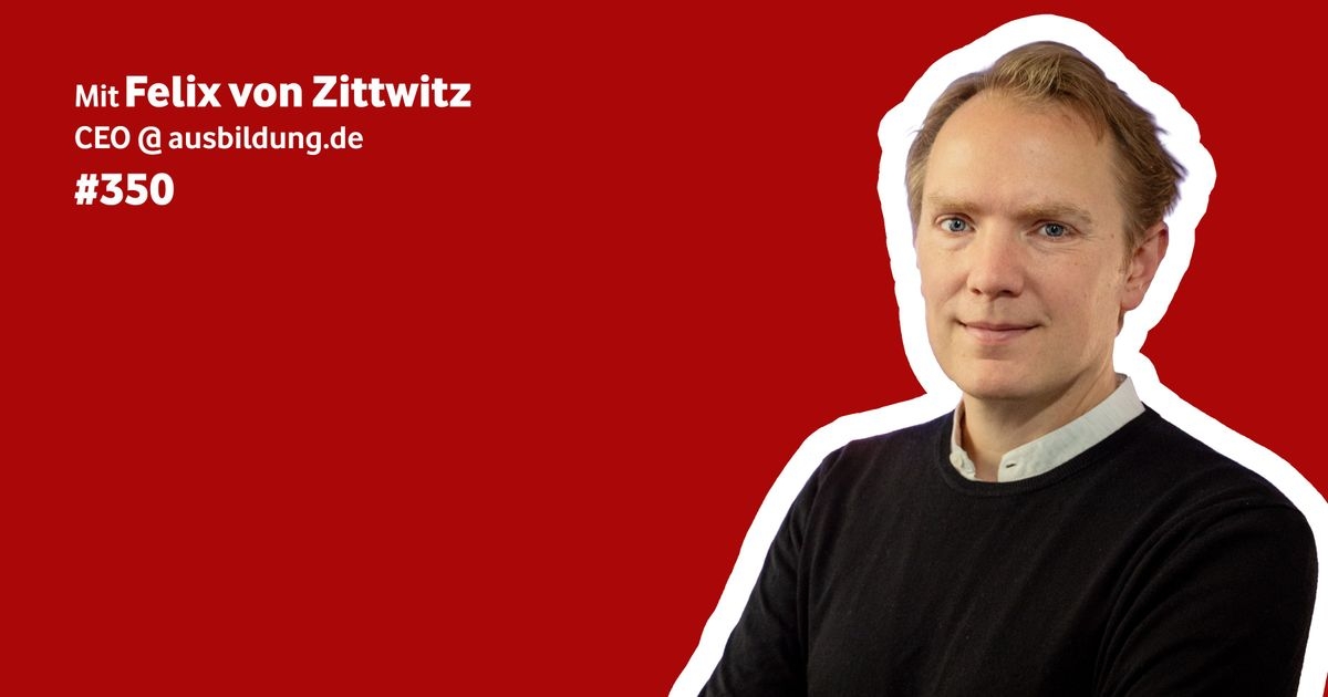 Felix von Zittwitz ist Gast bei Digitale Vorreiter:innen Felix von Zittwitz